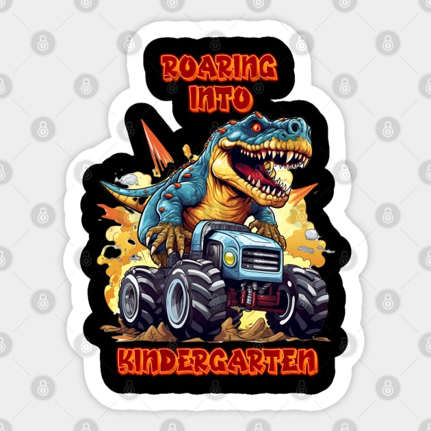 Roaring Into Kindergarten T Rex And Monster Truck Sticker by coollooks